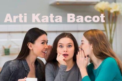Asal Usul Kata "Bacot": Dari Jawa ke Gaul Masa Kini