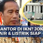 Presiden Jokowi Siap Pindah ke IKN Jika Fasilitas Memadai